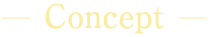Concept
