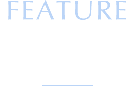 FEATURE 商品特徴