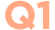 Q1
